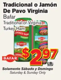 El Super Fresh Bafar Traditional or Virginia Turkey Ham offer