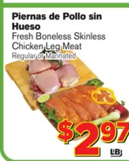 El Super Fresh Fresh Boneless Skinless Chicken Leg Meat offer