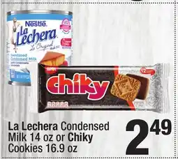 Super King Markets La Lechera Condensed Milk 14 oz or Chiky Cookies 16.9 oz offer