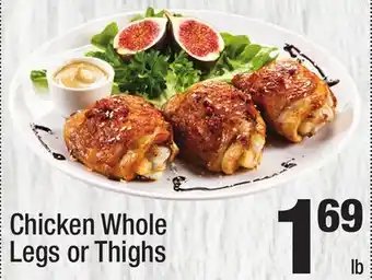 Super King Markets Chicken Whole Legs or Thighs offer