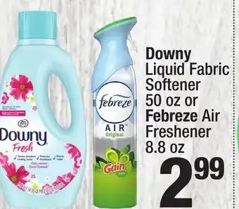 Super King Markets Downy Liquid Fabric Softener 50 oz or Febreze Air Freshener 8.8 oz offer