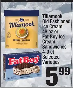Super King Markets Tillamook Old Fashioned Ice Cream 48 oz or Fat Boy Ice Cream Sandwiches 4-9 ct offer