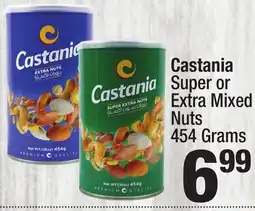 Super King Markets Castania Super or Extra Mixed Nuts offer