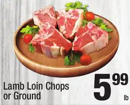 Super King Markets Lamb Loin Chops or Ground offer
