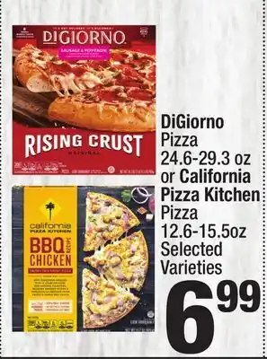 Super King Markets DiGiorno Pizza 24.6-29.3 oz or California Pizza Kitchen Pizza 12.6-15.5oz offer