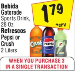 El Super Gatorade Sports Drink, 28 Oz.Pepsi or Crush 2 Liters offer