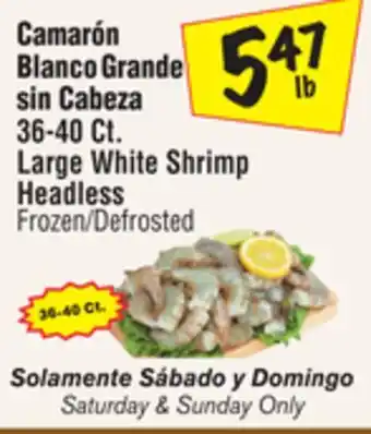 El Super 36-40 ct. Large White Shrimp Headless offer