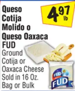 El Super FUD Ground Cotija or Oaxaca Cheese offer
