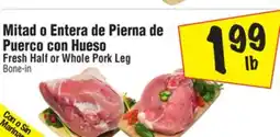 El Super Fresh Half or Whole Pork Leg offer