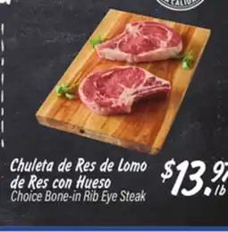 El Super Choice Bone-in Rib Eye Steak offer