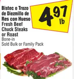 El Super Fresh Beef Chuck Steaks or Roast offer