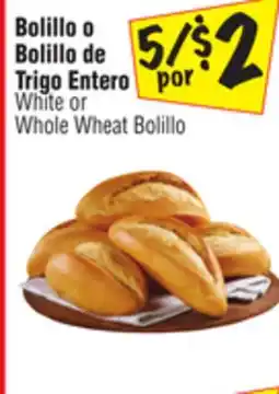 El Super White or Whole Wheat Bolillo offer