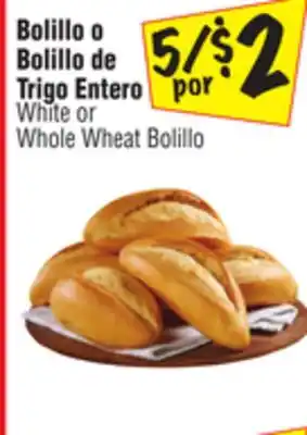 El Super White or Whole Wheat Bolillo offer