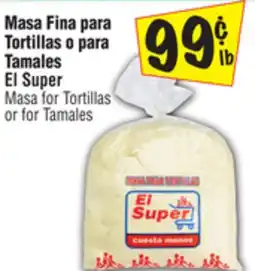 El Super Masa for Tortillasor for Tamales offer
