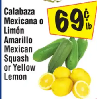 El Super Mexican Squash or Yellow Lemon offer