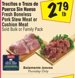 El Super Fresh Boneless Pork Stew Meat or Cushion Meat offer