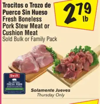 El Super Fresh Boneless Pork Stew Meat or Cushion Meat offer