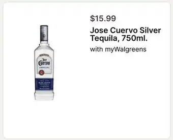 Walgreens Jose Cuervo Silver Tequila, 750ml offer
