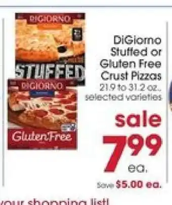 Giant Eagle DiGiorno Stuffed or Gluten Free Crust Pizzas offer