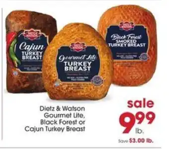 Giant Eagle Dietz & Watson Gourmet Lite, Black Forest or Cajun Turkey Breast offer