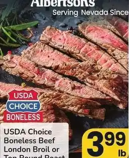 Albertsons USDA Choice Boneless Beef London Broil or Top Round Roast offer