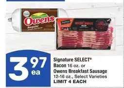 Albertsons Signature SELECT Bacon 16 oz. or Owens Breakfast Sausage 12-16 oz. - Select Varieties offer