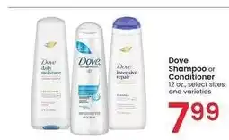 Albertsons Dove Shampoo or Conditioner - 12 oz., select sizes and varieties offer