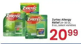 Albertsons Zyrtec Allergy Relief - 24-30 ct., 8 oz., select varieties offer