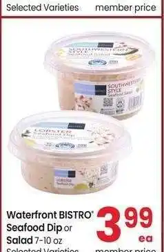 Albertsons Waterfront BISTRO Seafood Dip or Salad 7-10 oz - Selected Varieties offer