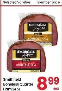 Albertsons Smithfield Boneless Quarter Ham - 24 oz Selected Varieties offer