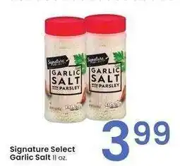 Albertsons Signature Select Garlic Salt - 11 oz offer