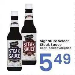 Albertsons Signature SELECT Steak Sauce - 10 oz., select varieties offer
