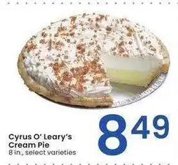 Albertsons Cyrus O'Leary's Cream Pie - 8 in., select varieties offer