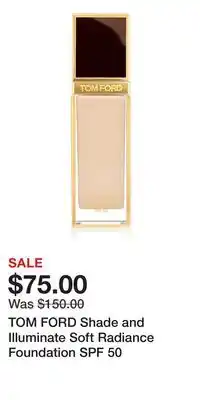 Nordstrom TOM FORD Shade and Illuminate Soft Radiance Foundation SPF 50 offer