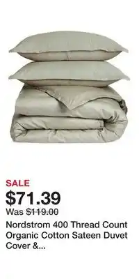 Nordstrom Nordstrom 400 Thread Count Organic Cotton Sateen Duvet Cover & Shams Set offer
