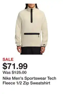 Dick's Sporting Goods Nike Men's Sportswear Tech Fleece 1/2 Zip Sweatshirt offer