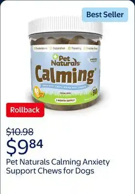 Walmart Pet Naturals Calming Anxiety Support Chews for Dogs, Chicken Flavor offer