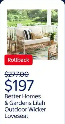 Walmart Better Homes & Gardens Lilah Outdoor Wicker Loveseat offer