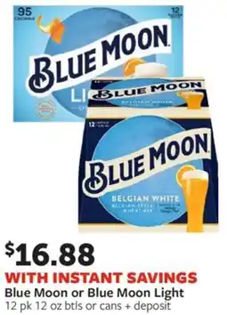 Fareway Blue moon or blue moon light offer