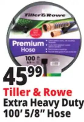 Ocean State Job Lot Tiller & Rowe Extra Heavy-Duty Premium 5/8 Garden Hose 50' offer