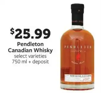 Fareway Pendleton canadian whisky offer