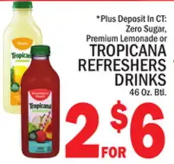 C Town TROPICANA REFRESHERS DRINKS offer