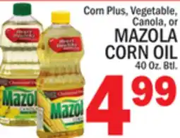 C Town MAZOLA CORN PLUS, VEGETABLE, CANOLA, OR CORN OIL offer