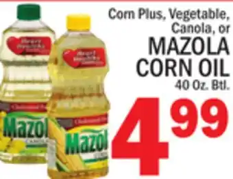 C Town MAZOLA CORN PLUS, VEGETABLE, CANOLA, OR CORN OIL offer