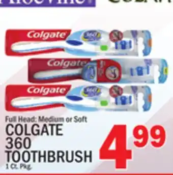 C Town COLGATE 360 TOOTHBRUSH offer
