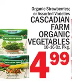 C Town CASCADIAN FARM ORGANIC VEGETABLES offer