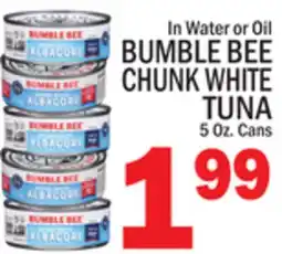 C Town BUMBLE BEE CHUNK WHITE TUNA offer