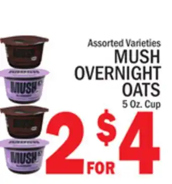 C Town MUSH OVERNIGHT OATS offer