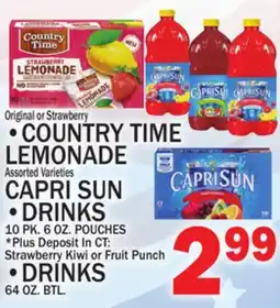 C Town COUNTRY TIME LEMONADE, CAPRI SUN DRINKS, 10 PK. 6 OZ. POUCHES, DRINKS 64 OZ. BTL offer