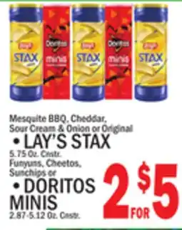 C Town • LAY'S STAX 5.75 Oz. Cnstr. Funyuns, Cheetos, Sunchips or • DORITOS MINIS 2.87 -. 12 Oz offer